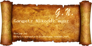 Gangetz Nikodémusz névjegykártya